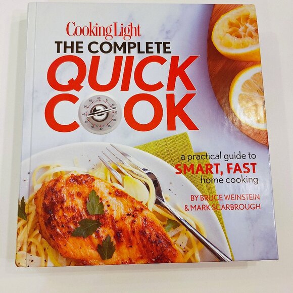 Cooking Light The Complete Quick Cook Cookbook - Picture 1 of 2